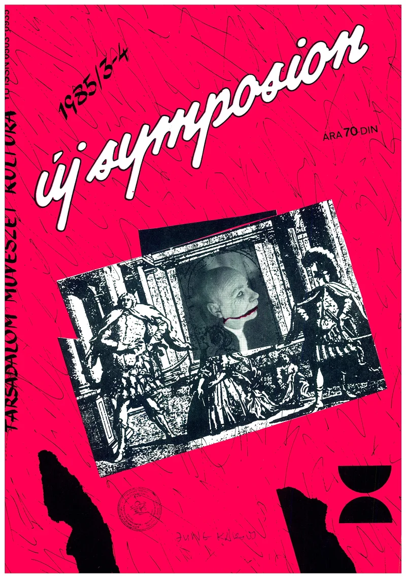 Új Symposion, 21. évf. 1985. március – április. 231–232. sz. 1–72. oldal