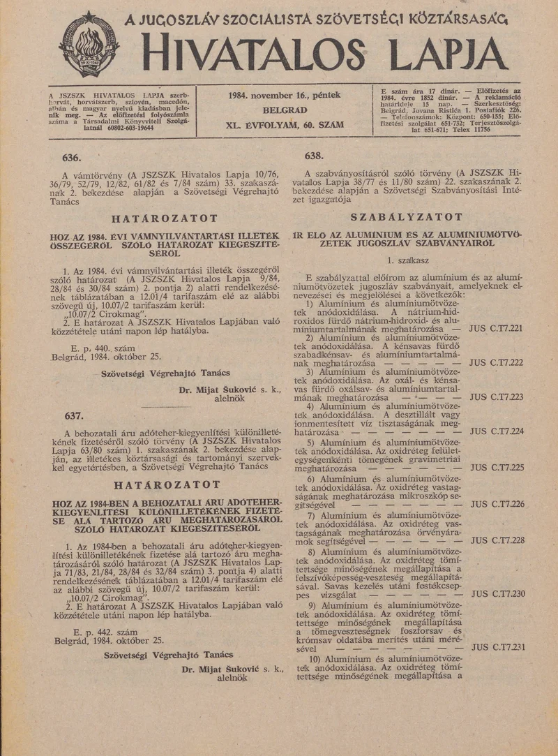 A Jugoszláv Szocialista Szövetségi Köztársaság Hivatalos Lapja, 40. évf. 1984. november 16. 60. sz. 1347–1362. oldal