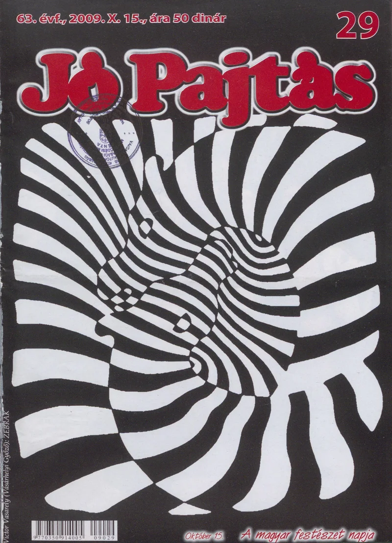Jó Pajtás, 63. évf. 2009. október 15. 29. sz.