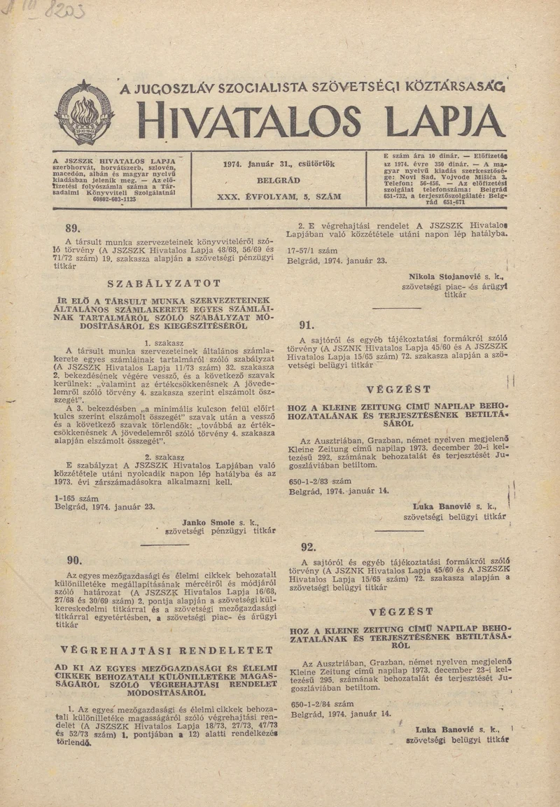 A Jugoszláv Szocialista Szövetségi Köztársaság Hivatalos Lapja, 30. évf. 1974. január 31. 5. sz. 145–160. oldal