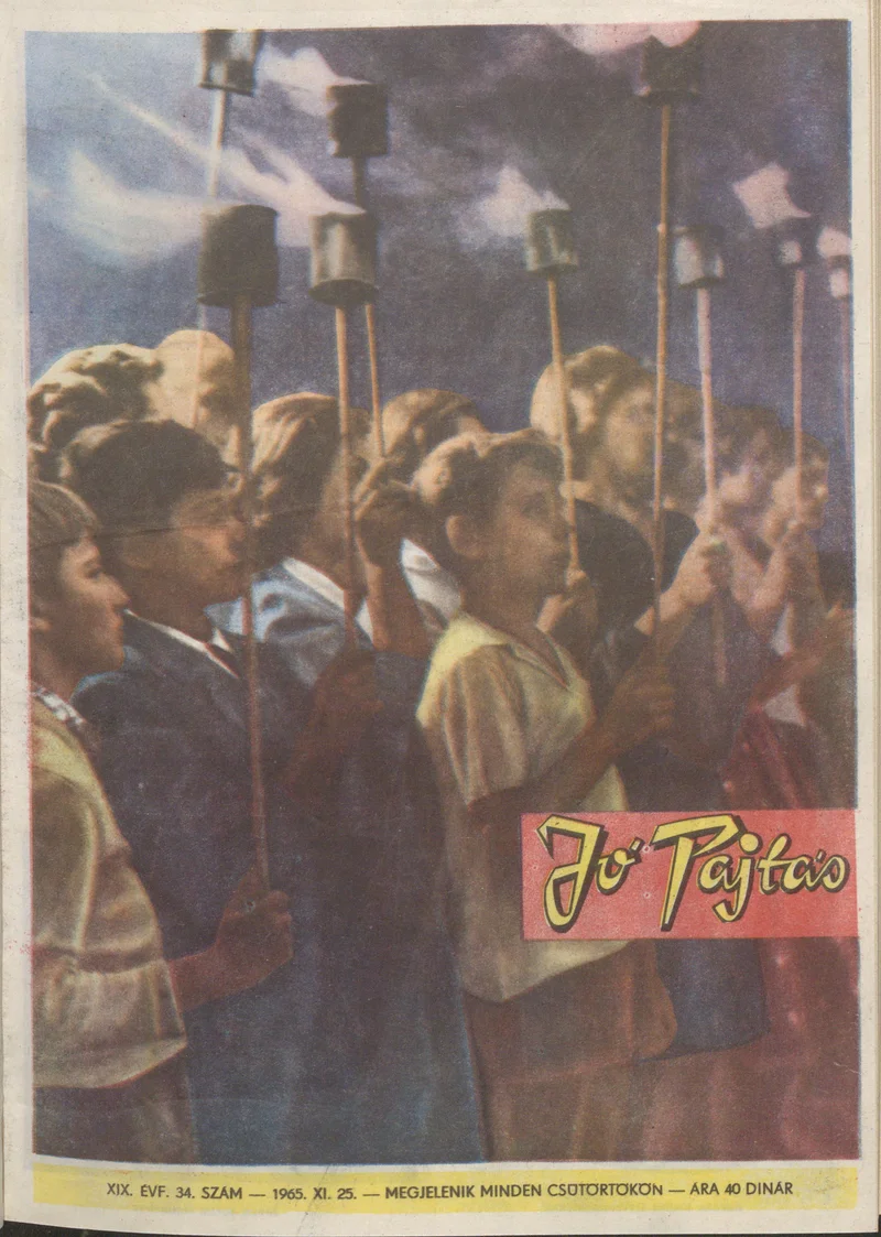 Jó Pajtás, 19. évf. 1965. november 25. 34. sz.