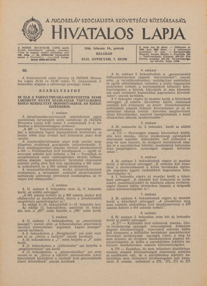 A Jugoszláv Szocialista Szövetségi Köztársaság Hivatalos Lapja, 42. évf. 1986. február 14. 7. sz. 153–184. oldal