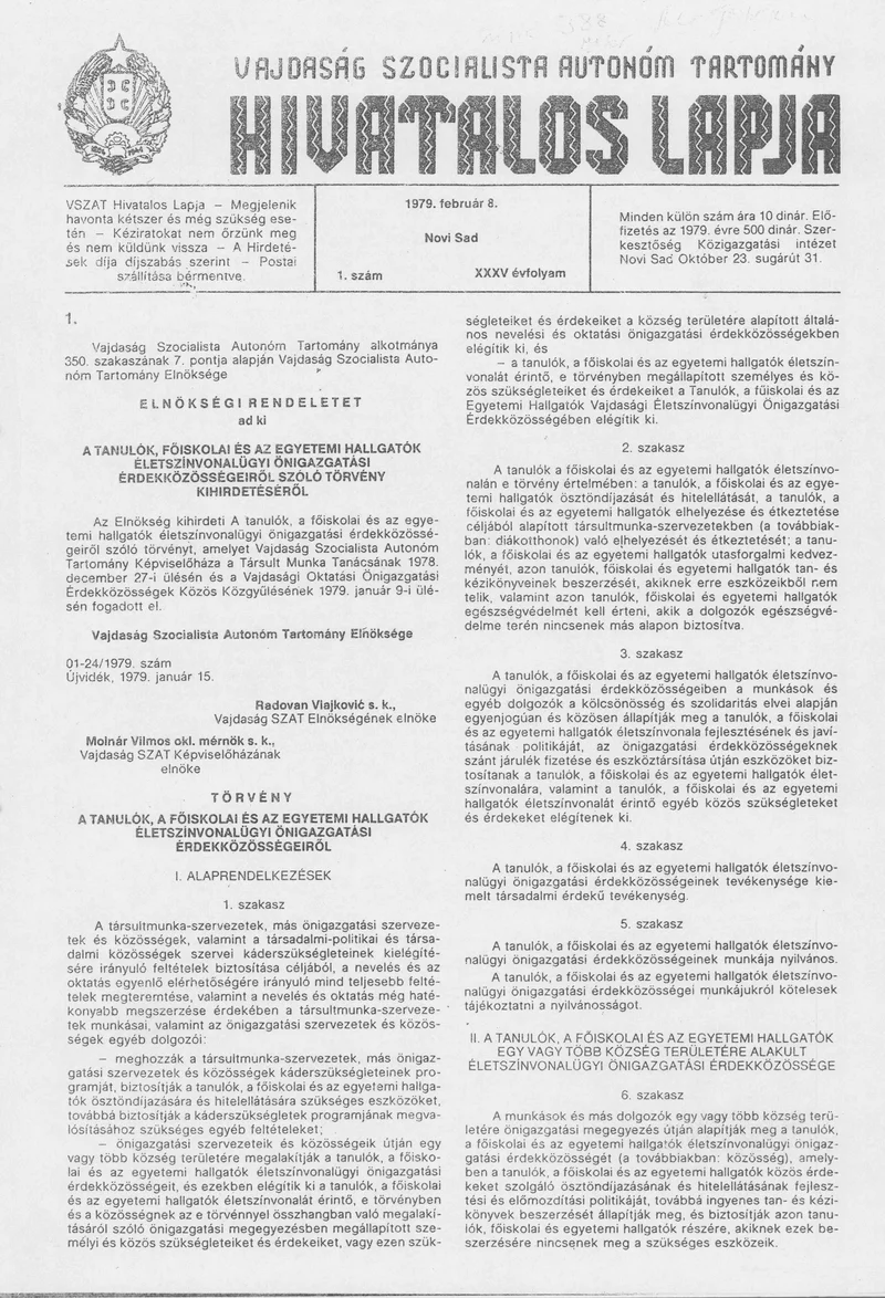 Vajdaság Szocialista Autonóm Tartomány Hivatalos Lapja, 35. évf. 1979. február 8. 1. sz. 1–20. oldal