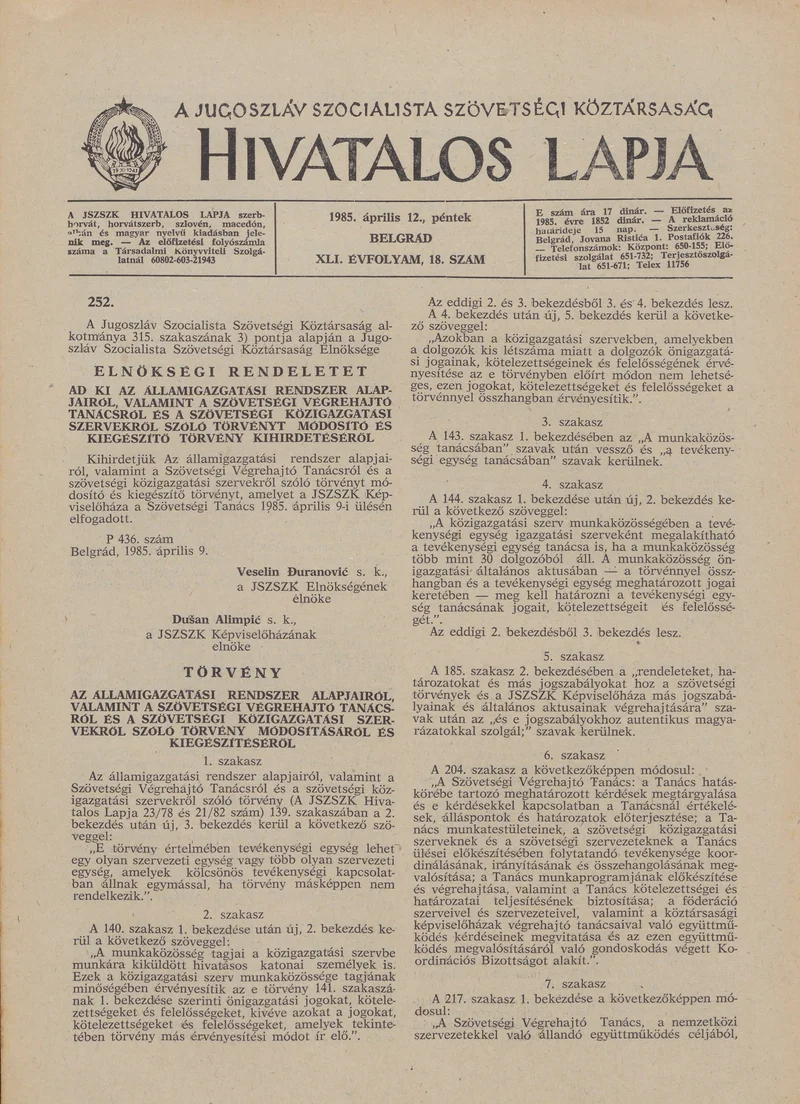 A Jugoszláv Szocialista Szövetségi Köztársaság Hivatalos Lapja, 41. évf. 1985. április 12. 18. sz. 673–688. oldal