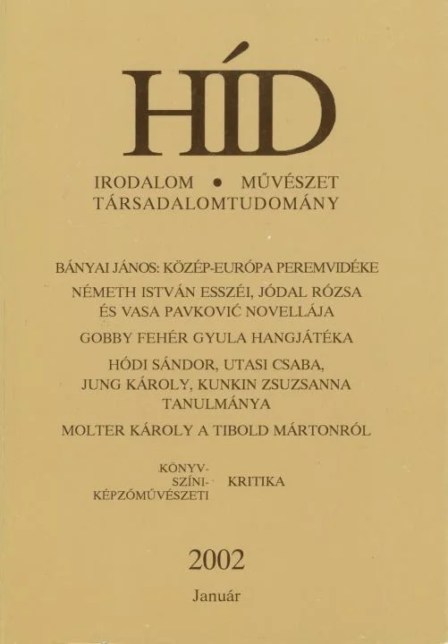 Híd, 66. évf. 2002. január. 1. sz. 1–164. oldal