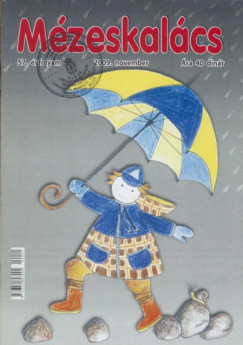 Mézeskalács, 57. évf. 2009. november. 9. sz.