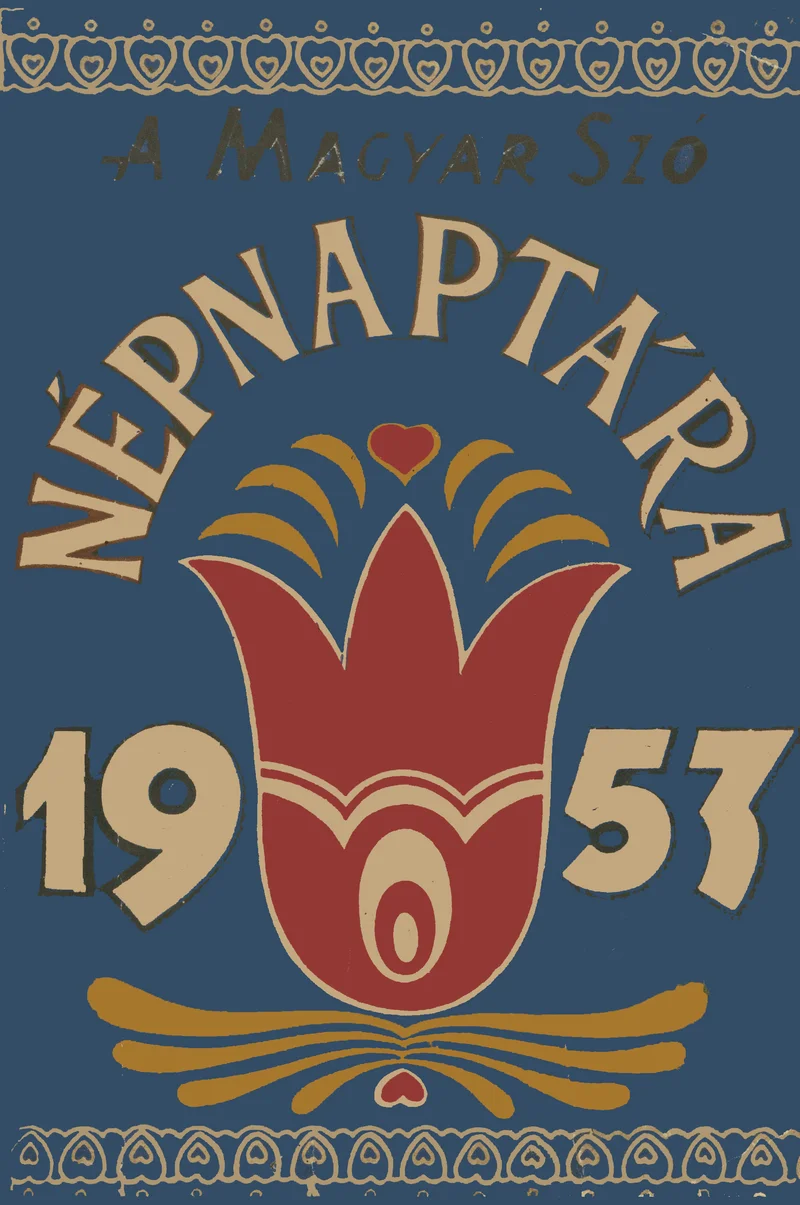 Magyar Szó Naptár, 9. évf. 1953. 9. sz.