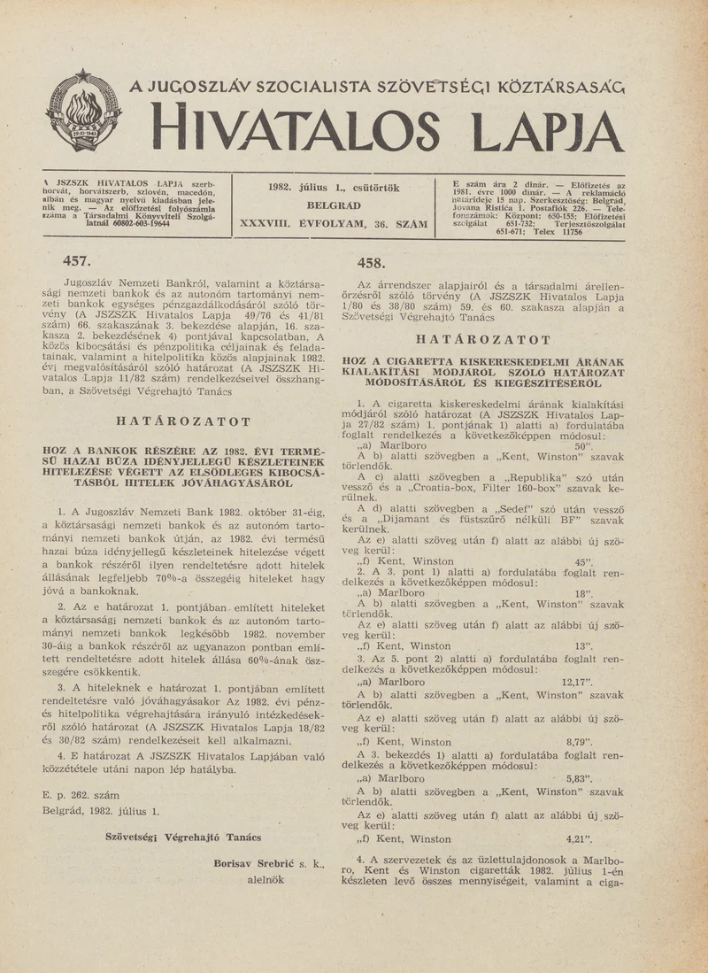 A Jugoszláv Szocialista Szövetségi Köztársaság Hivatalos Lapja, 38. évf. 1982. július 1. 36. sz. 997–1000. oldal