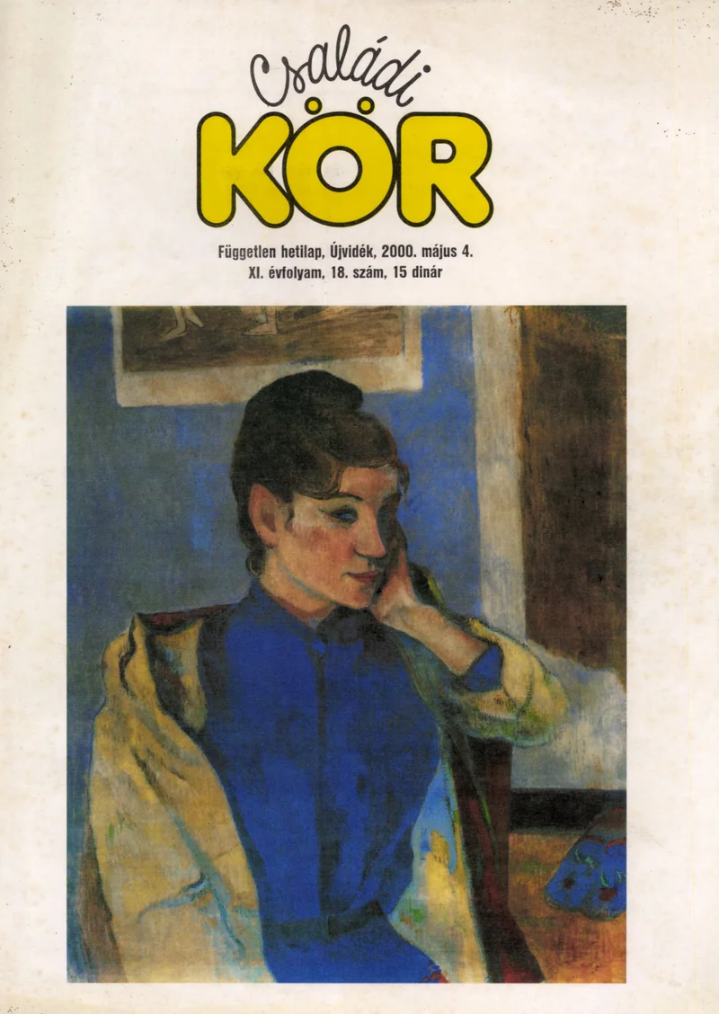 Családi Kör, 11. évf. 2000. május 4. 18. sz.
