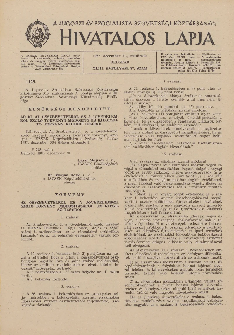 A Jugoszláv Szocialista Szövetségi Köztársaság Hivatalos Lapja, 43. évf. 1987. december 31. 87. sz. 2381–2412. oldal