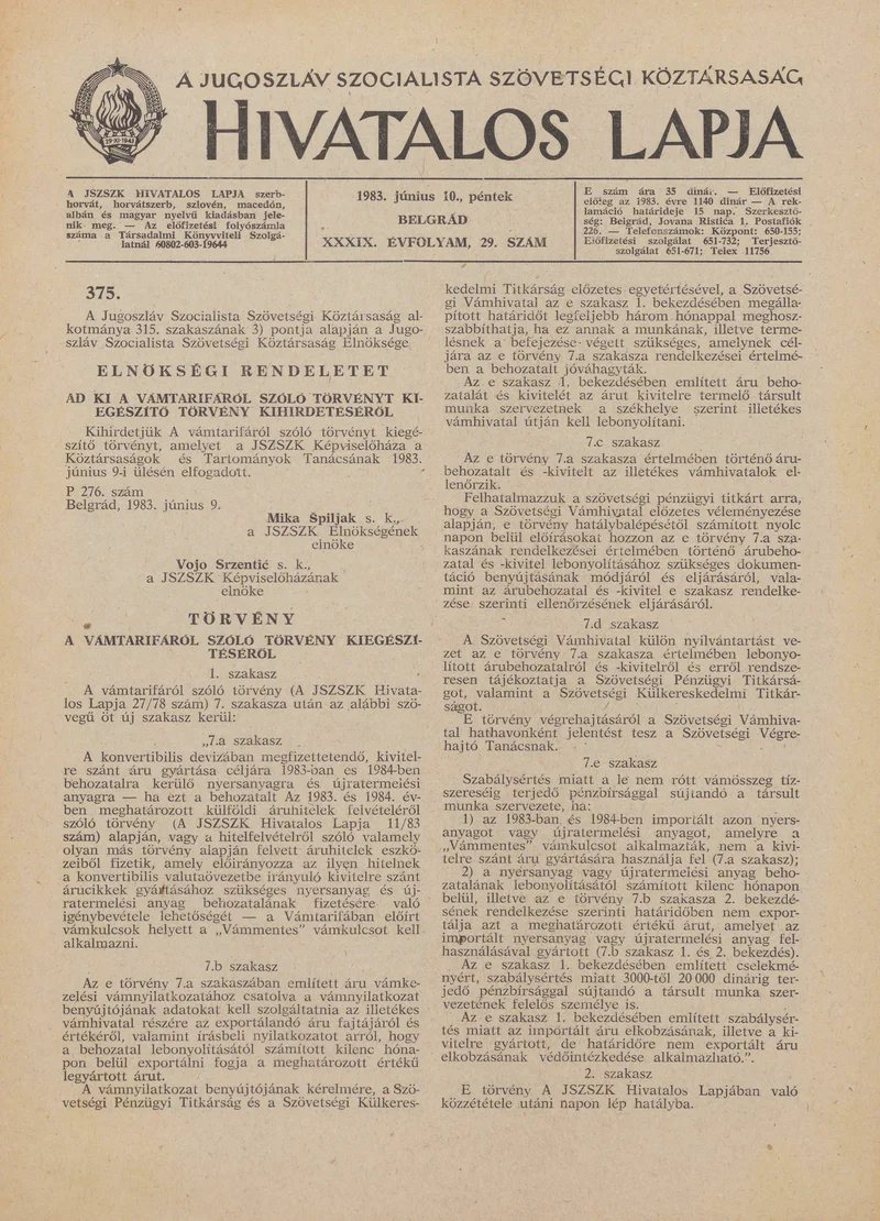 A Jugoszláv Szocialista Szövetségi Köztársaság Hivatalos Lapja, 39. évf. 1983. június 10. 29. sz. 861–916. oldal
