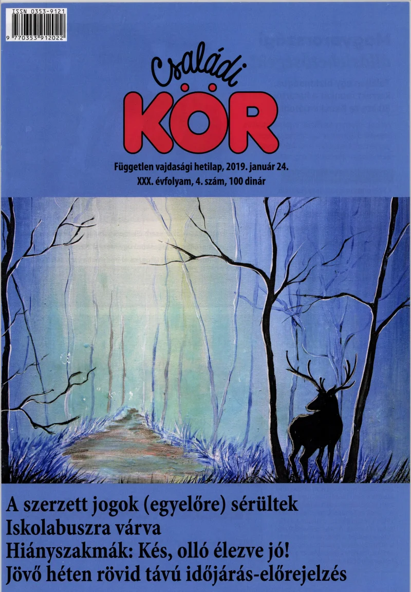Családi Kör, 30. évf. 2019. január 24. 4. sz.