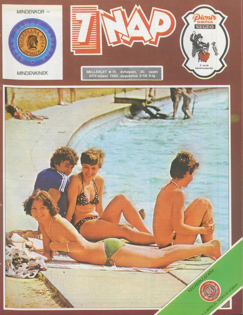 7 Nap melléklet, 6. évf. 1980. augusztus 2. – 8. 30. sz.