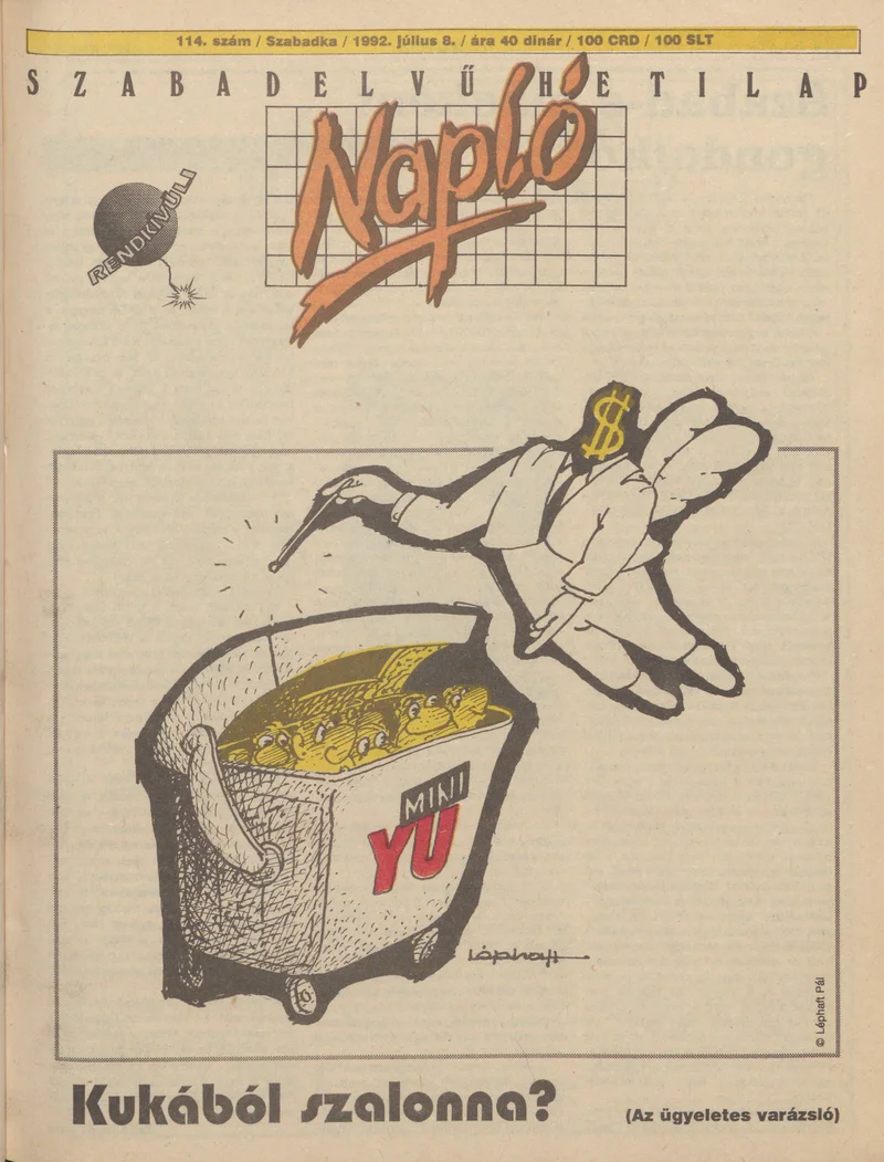 Napló - Szabadelvű hetilap, 3. évf. 1992. július 8. 114. sz.