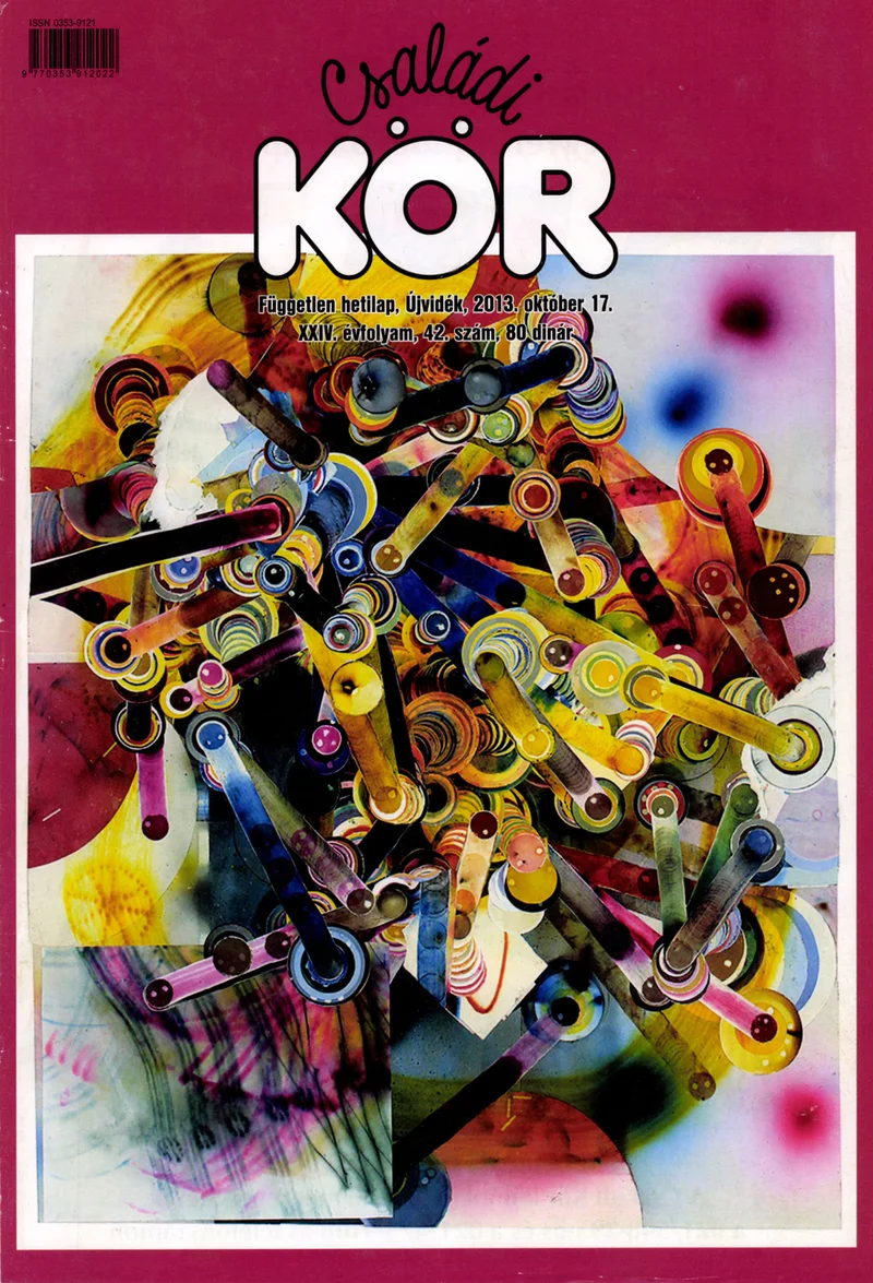 Családi Kör, 24. évf. 2013. október 17. 42. sz.