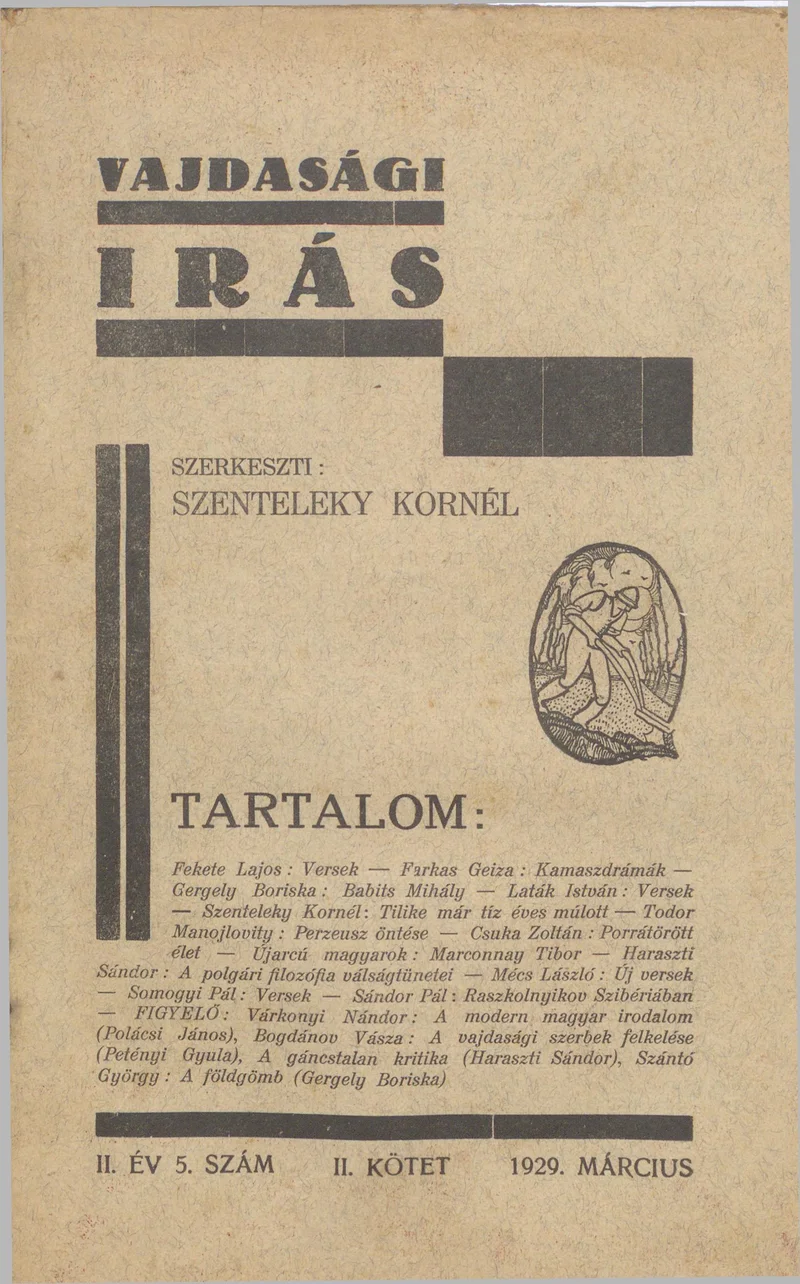 Vajdasági Írás, 2. évf. 1929. március 17. 5. sz. 177–256. oldal