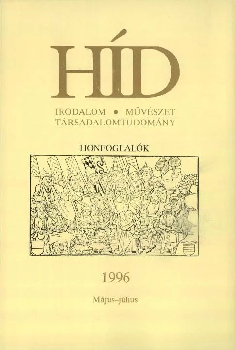 Híd, 60. évf. 1996. május – július. 5–7. sz. 369–576. oldal