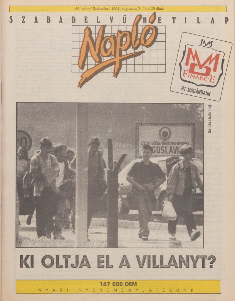Napló - Szabadelvű hetilap, 2. évf. 1991. augusztus 7. 66. sz.