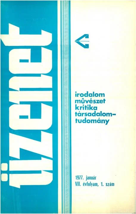 Üzenet, 7. évf. 1977. január. 1. sz. 1–84. oldal