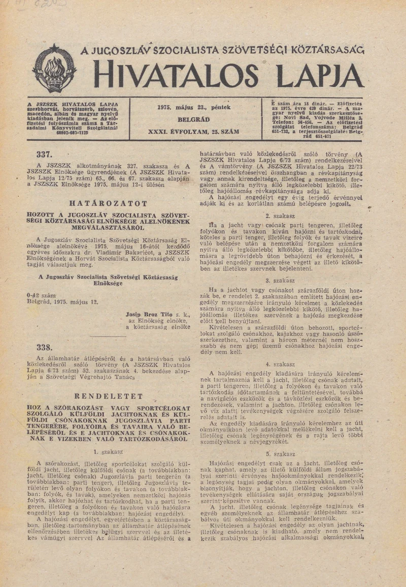 A Jugoszláv Szocialista Szövetségi Köztársaság Hivatalos Lapja, 31. évf. 1975. május 23. 25. sz. 813–832. oldal