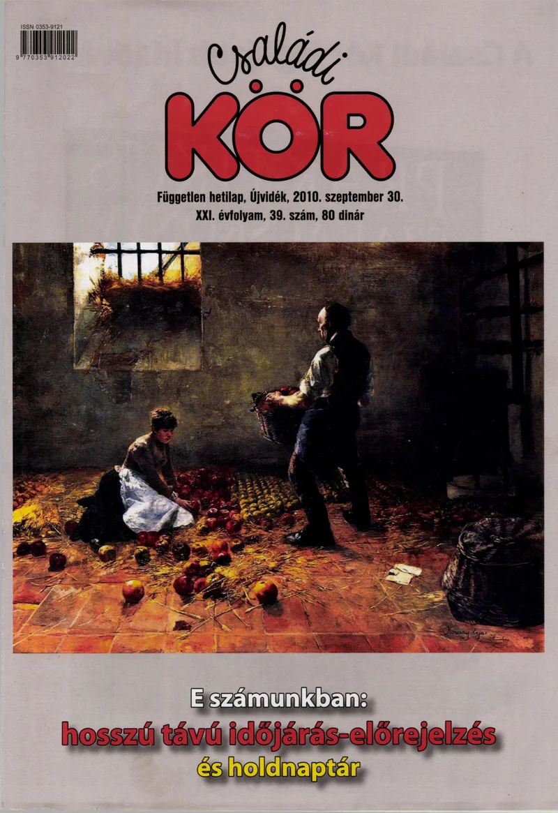 Családi Kör, 21. évf. 2010. szeptember 30. 39. sz.