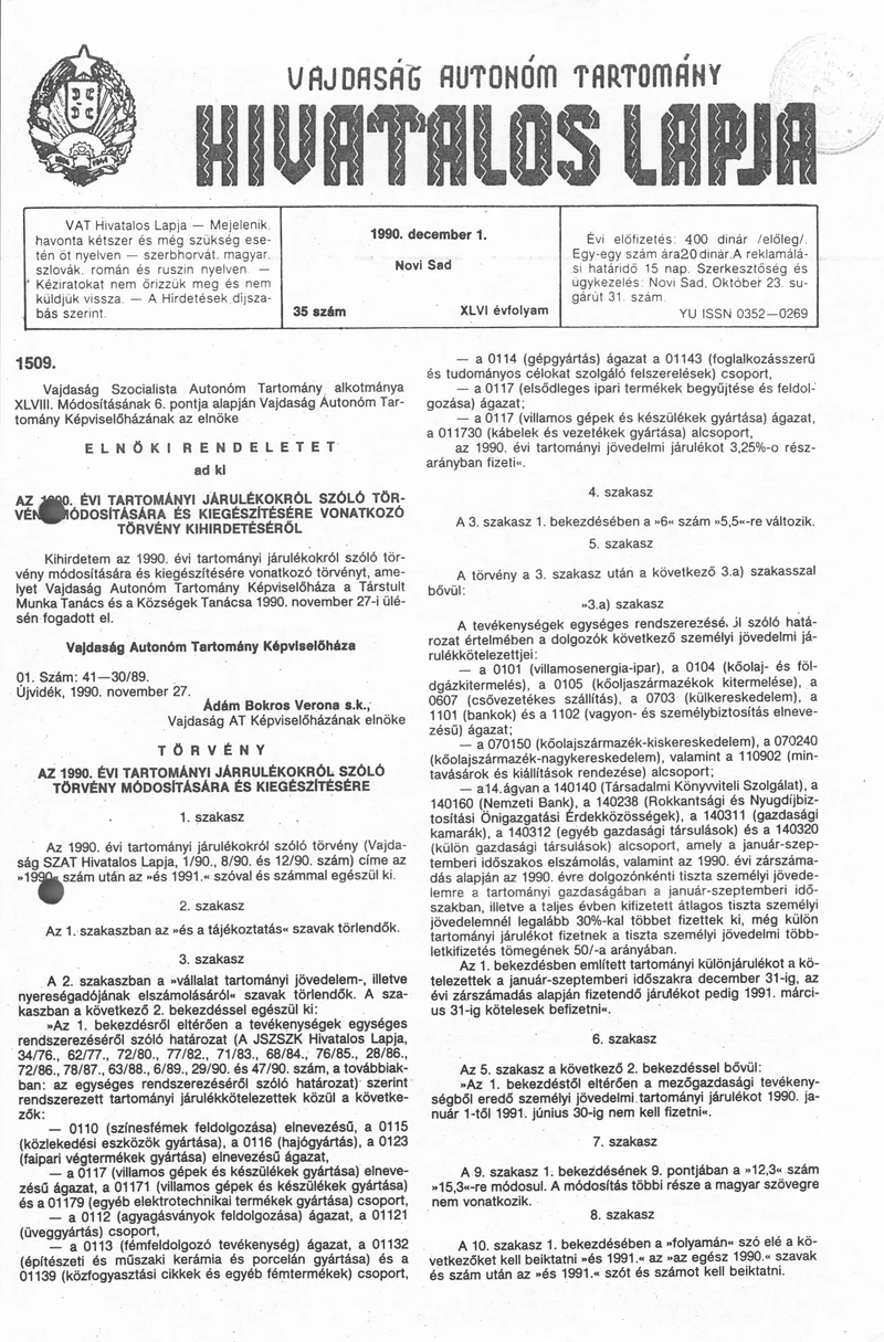 Vajdaság Szocialista Autonóm Tartomány Hivatalos Lapja, 46. évf. 1990. december 1. 35. sz.