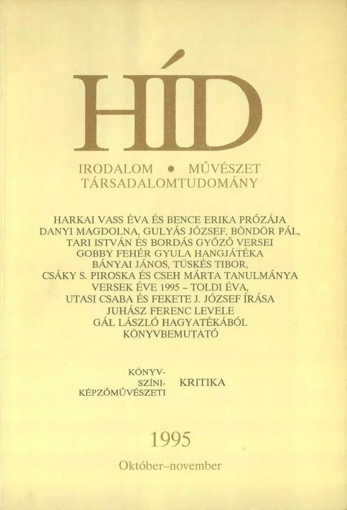Híd, 59. évf. 1995. október – november. 10–11. sz. 629–772. oldal