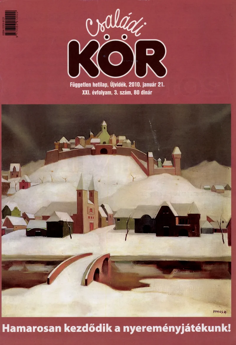 Családi Kör, 21. évf. 2010. január 21. 3. sz.