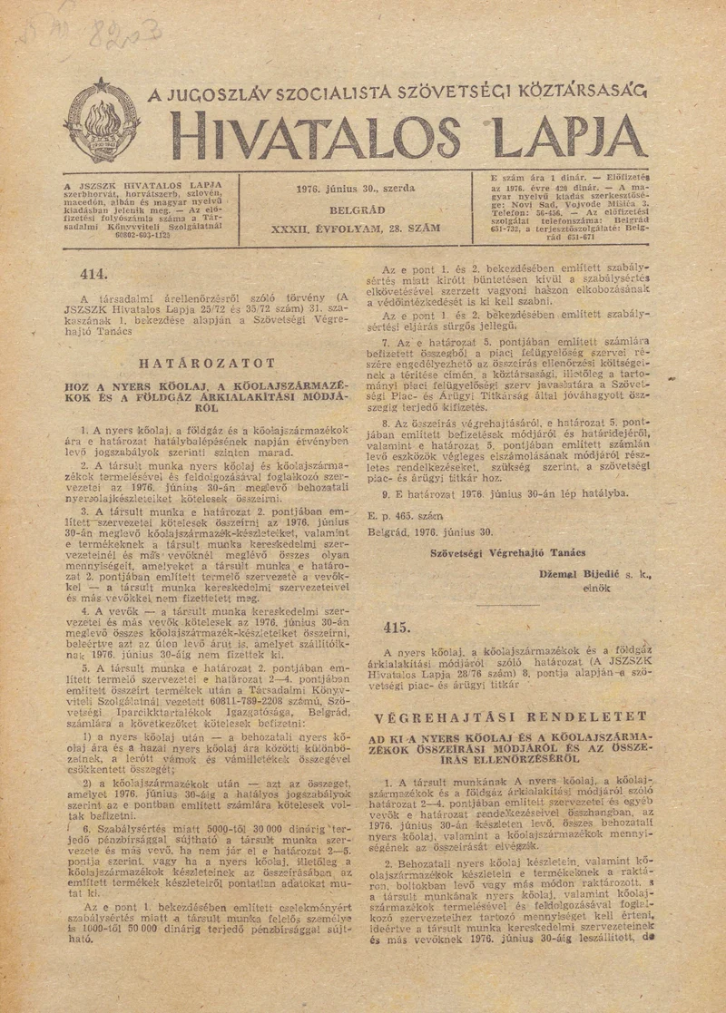 A Jugoszláv Szocialista Szövetségi Köztársaság Hivatalos Lapja, 32. évf. 1976. június 30. 28. sz. 681–684. oldal