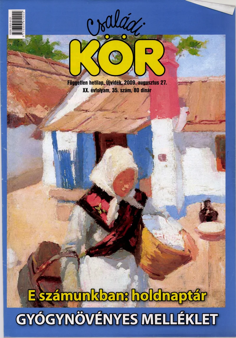 Családi Kör, 20. évf. 2009. augusztus 27. 35. sz.