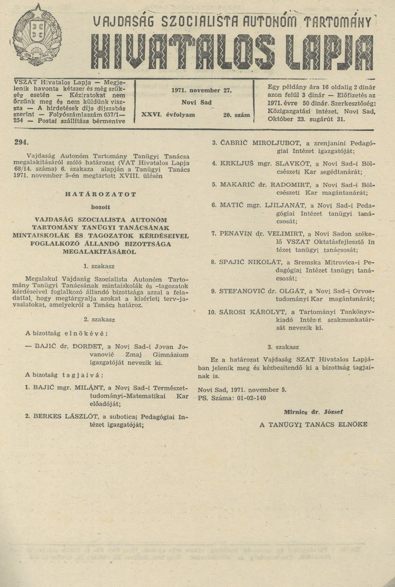 Vajdaság Szocialista Autonóm Tartomány Hivatalos Lapja, 27. évf. 1971. november 27. 20. sz. 345–346. oldal