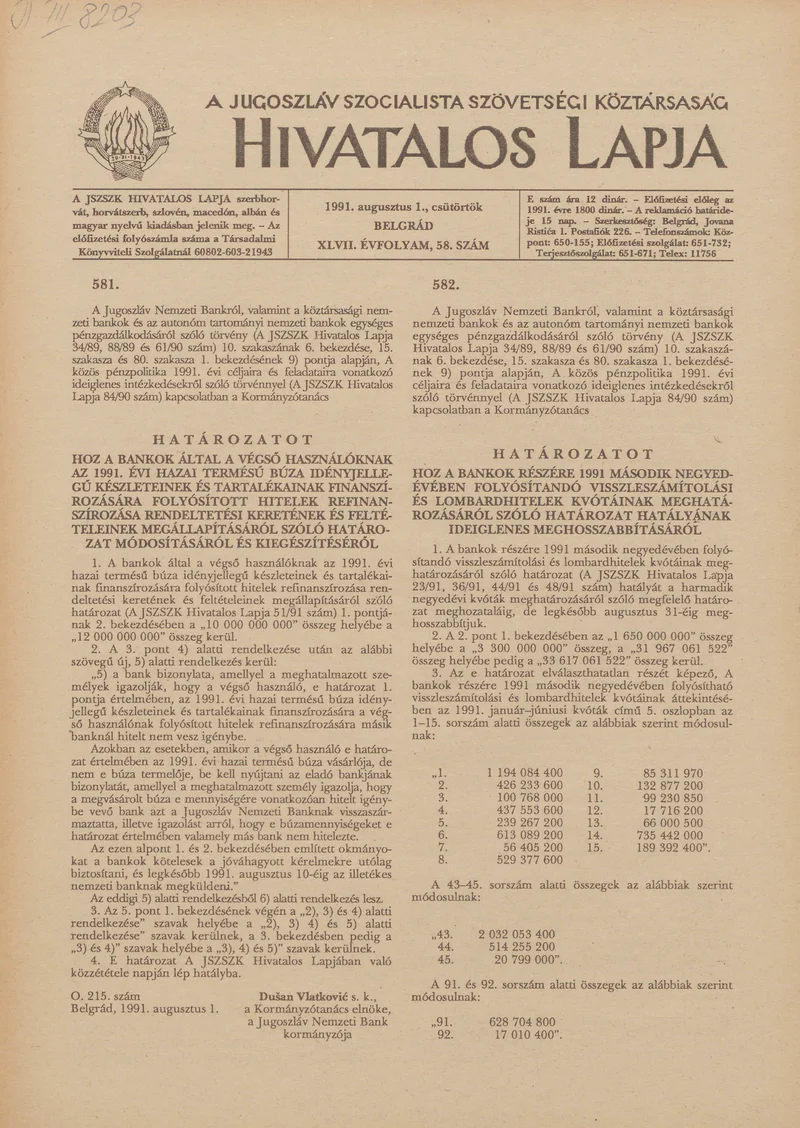 A Jugoszláv Szocialista Szövetségi Köztársaság Hivatalos Lapja, 47. évf. 1991. augusztus 1. 58. sz. 893–900. oldal
