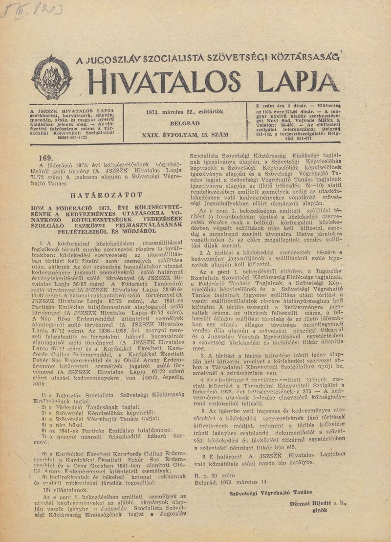 A Jugoszláv Szocialista Szövetségi Köztársaság Hivatalos Lapja, 29. évf. 1973. március 22. 15. sz. 481–496. oldal