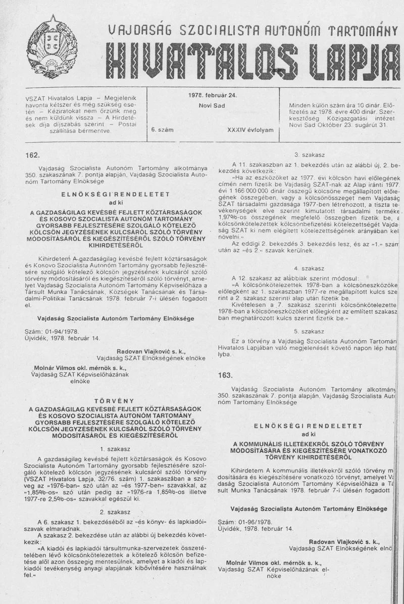 Vajdaság Szocialista Autonóm Tartomány Hivatalos Lapja, 34. évf. 1978. február 24. 6. sz. 213–232. oldal