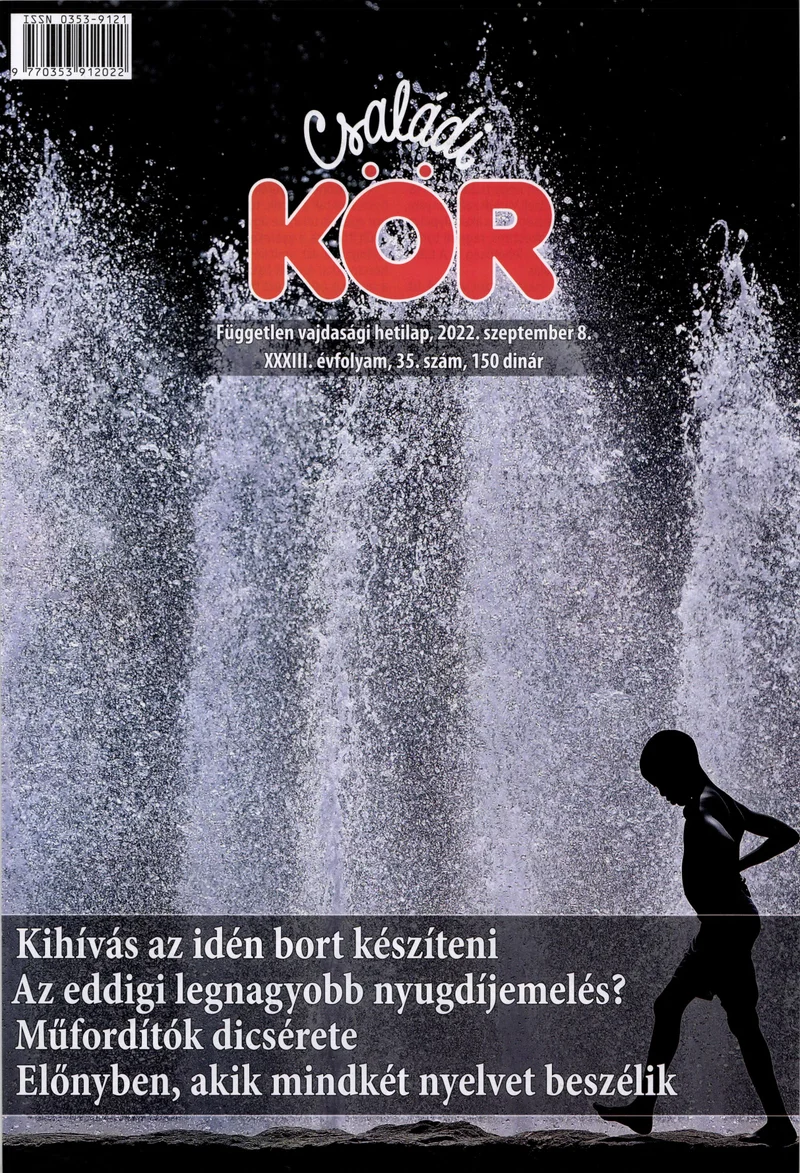 Családi Kör, 33. évf. 2022. szeptember 8. 36. sz.
