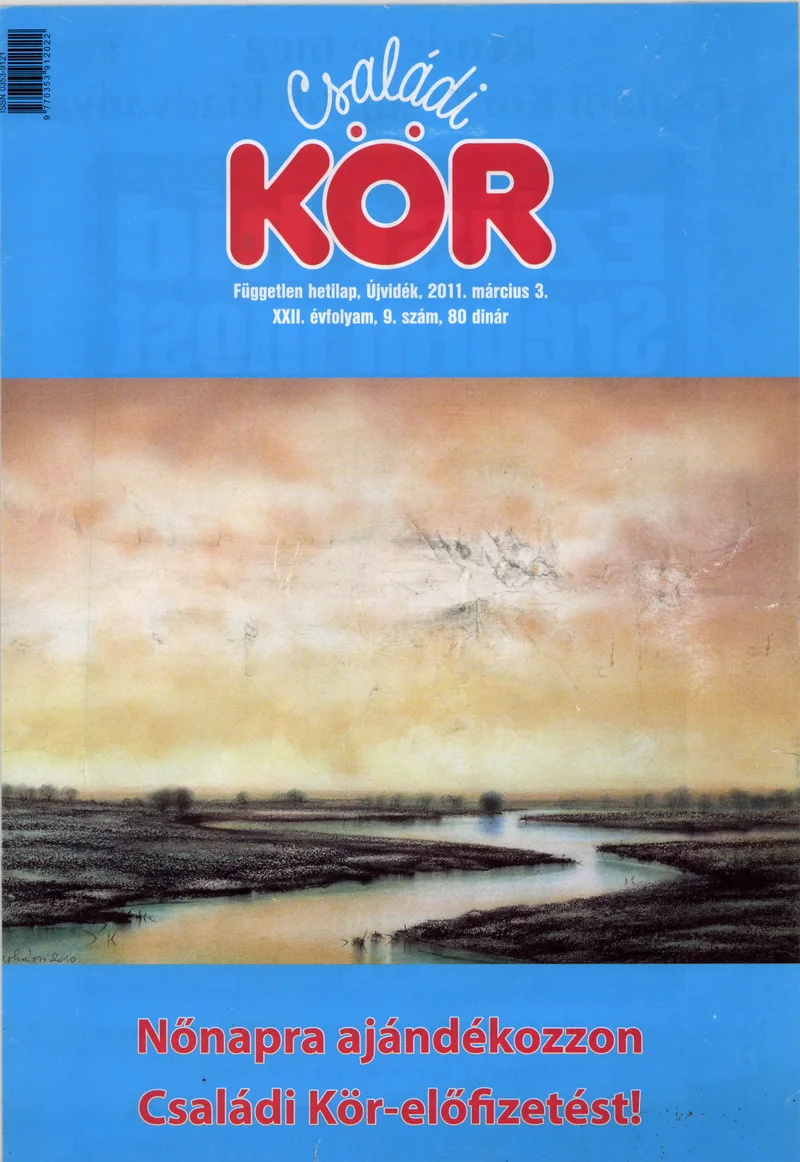 Családi Kör, 22. évf. 2011. március 3. 9. sz.