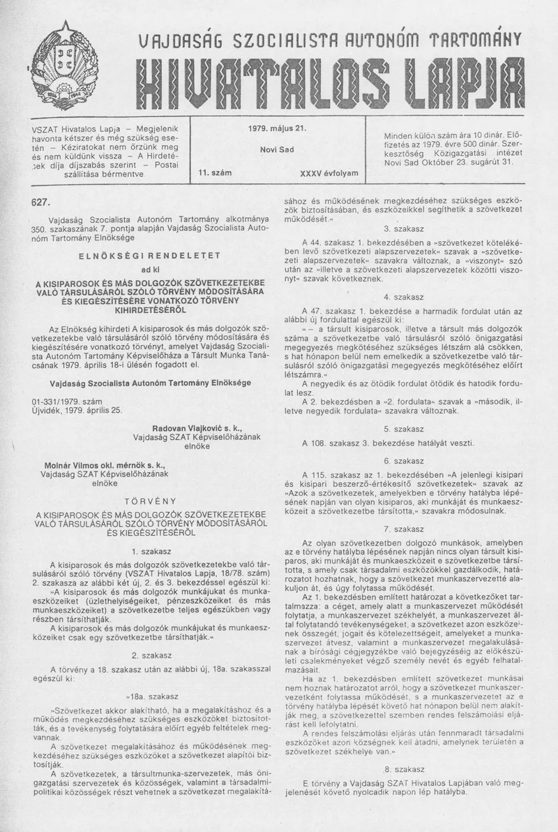Vajdaság Szocialista Autonóm Tartomány Hivatalos Lapja, 35. évf. 1979. május 21. 11. sz. 713–724. oldal
