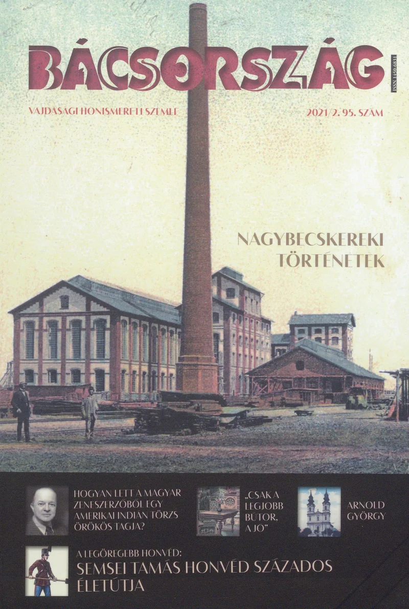 Bácsország, 27. évf. 2021. 2. sz.