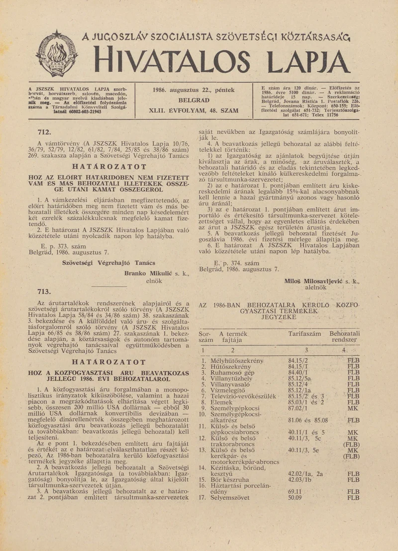 A Jugoszláv Szocialista Szövetségi Köztársaság Hivatalos Lapja, 42. évf. 1986. augusztus 22. 48. sz. 1453–1468. oldal