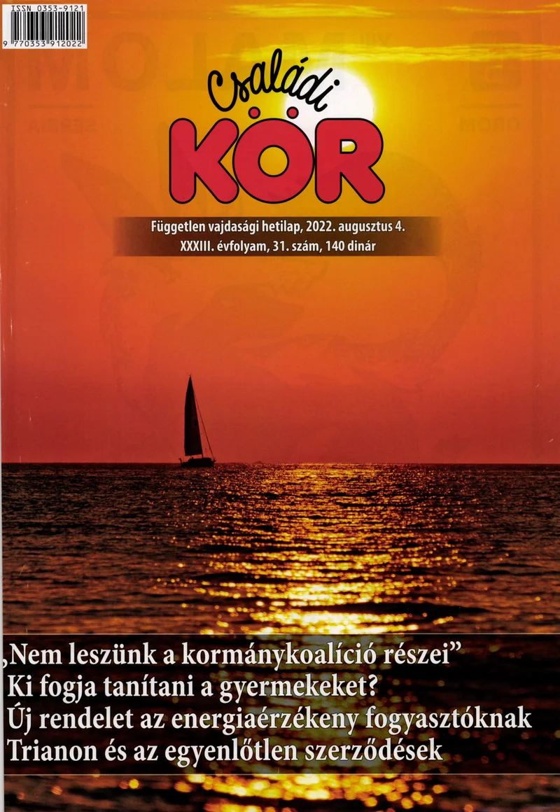 Családi Kör, 33. évf. 2022. augusztus 4. 31. sz.