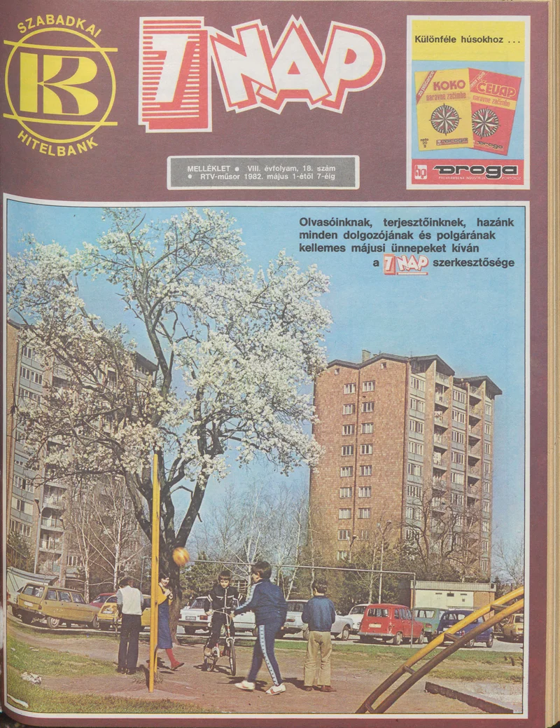 7 Nap melléklet, 8. évf. 1982. május 1. – 7. 18. sz.