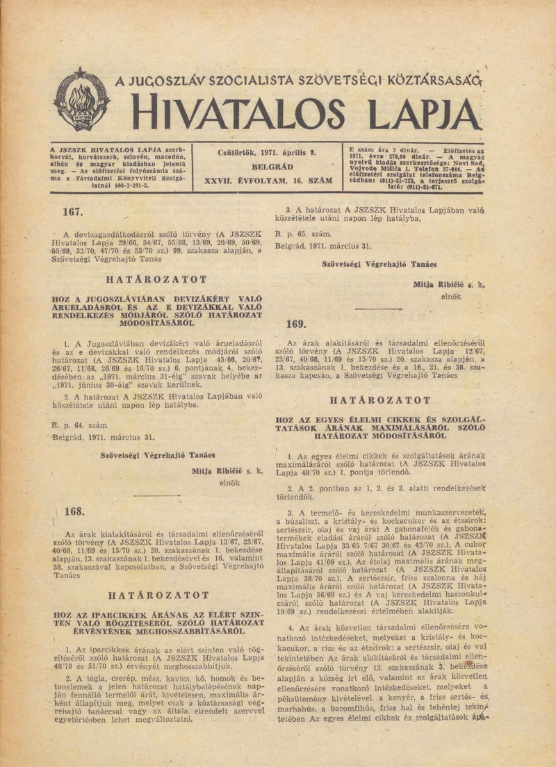 A Jugoszláv Szocialista Szövetségi Köztársaság Hivatalos Lapja, 27. évf. 1971. április 8. 16. sz. 309–312. oldal