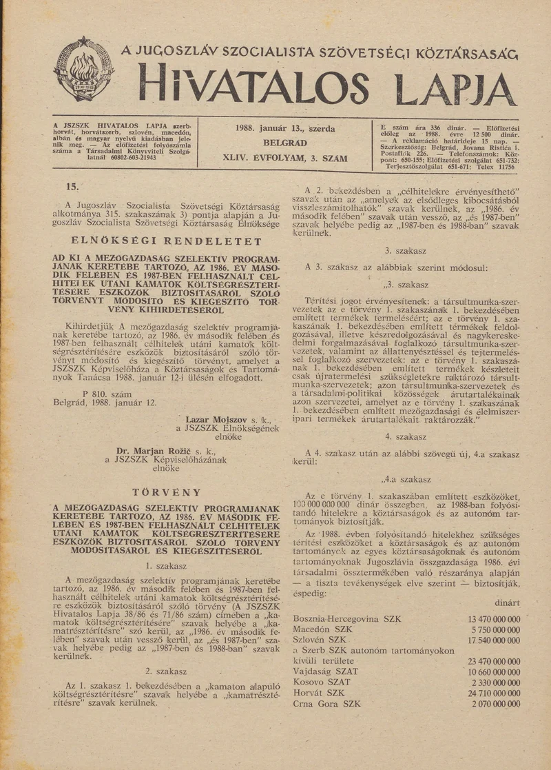 A Jugoszláv Szocialista Szövetségi Köztársaság Hivatalos Lapja, 44. évf. 1988. január 13. 3. sz. 61–84. oldal