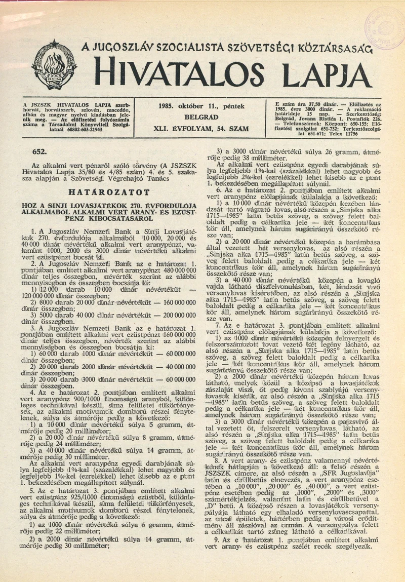 A Jugoszláv Szocialista Szövetségi Köztársaság Hivatalos Lapja, 41. évf. 1985. október 11. 54. sz. 1449–1468. oldal