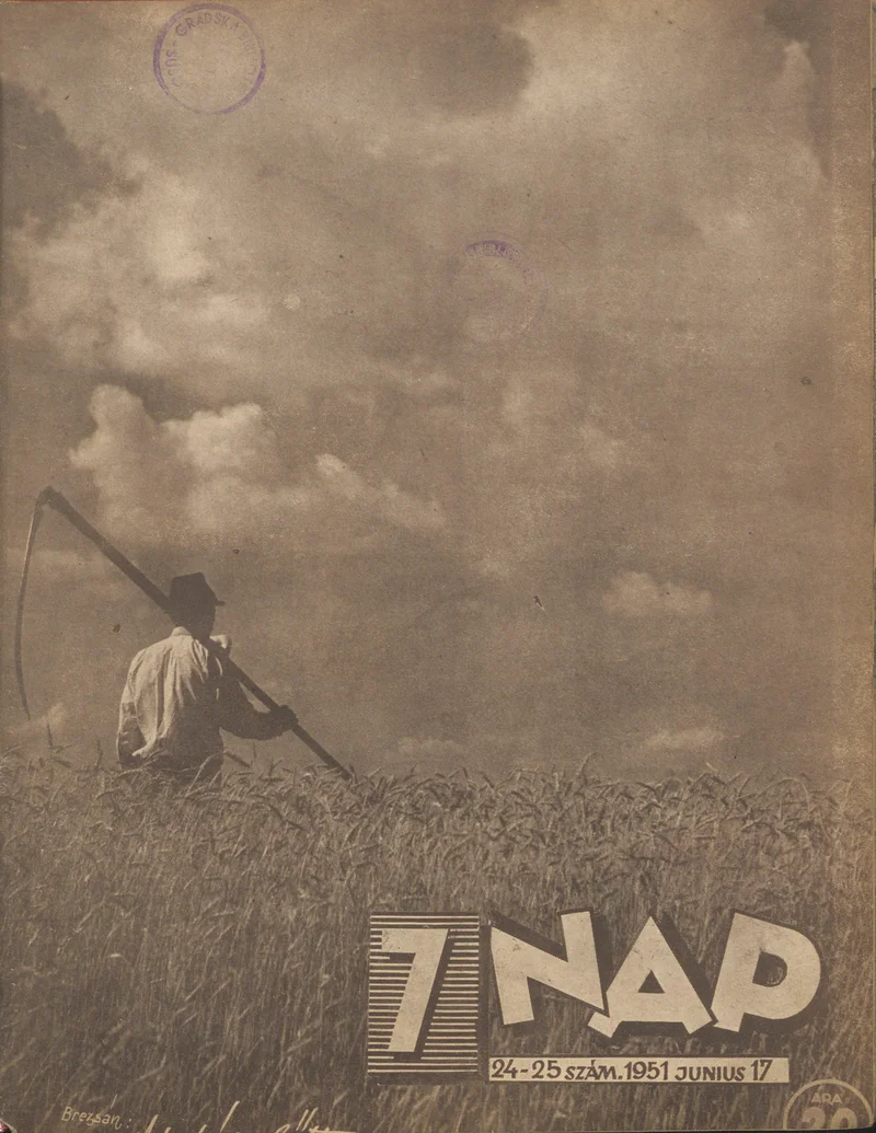 7 Nap, 6. évf. 1951. június 17. 24–25. sz.