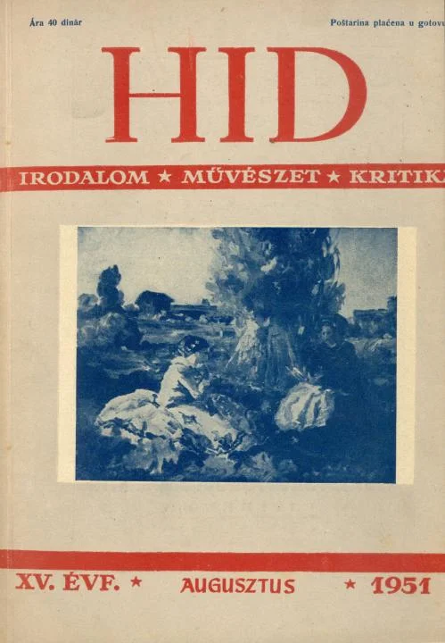 Híd, 15. évf. 1951. augusztus. 8. sz. 457–544. oldal