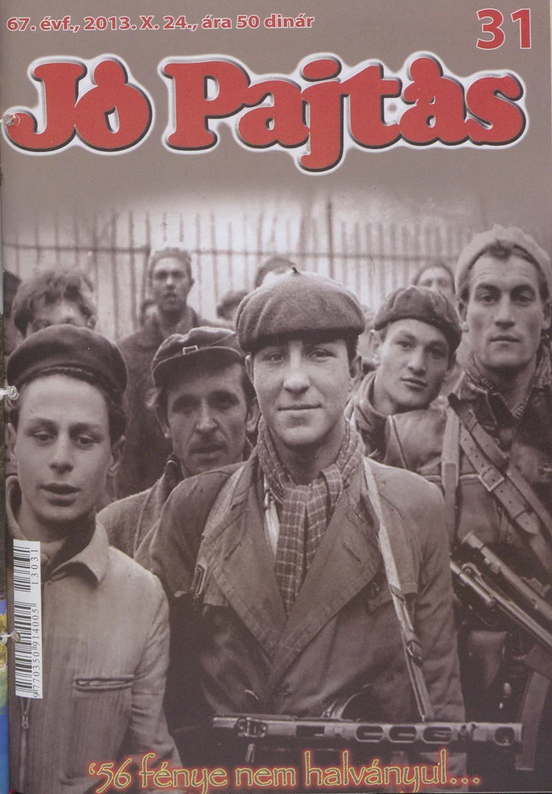 Jó Pajtás, 67. évf. 2013. október 24. 31. sz.