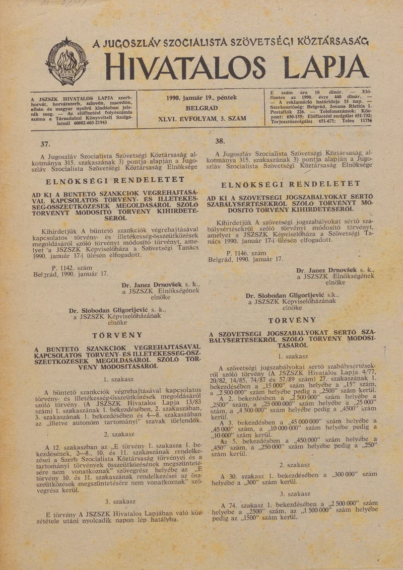 A Jugoszláv Szocialista Szövetségi Köztársaság Hivatalos Lapja, 46. évf. 1990. január 19. 3. sz. 61–96. oldal