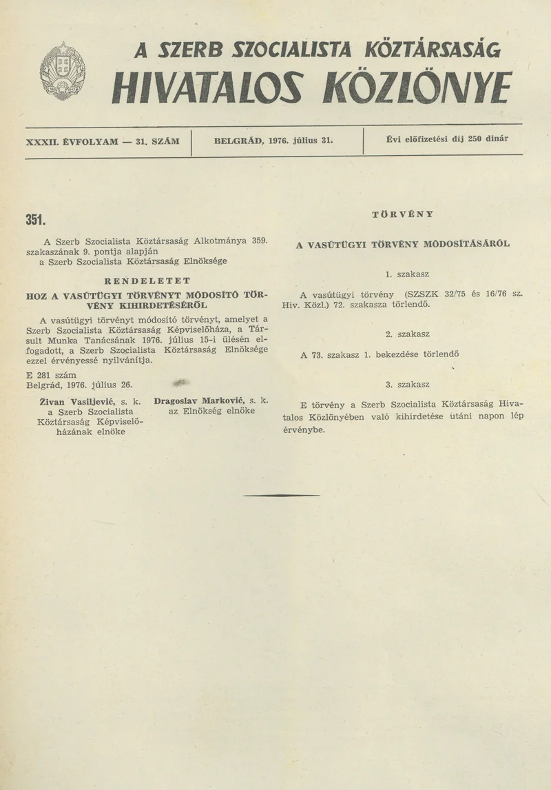 A Szerb Szocialista Köztársaság Hivatalos Közlönye, 32. évf. 1976. július 31. 31. sz. 5–6. oldal