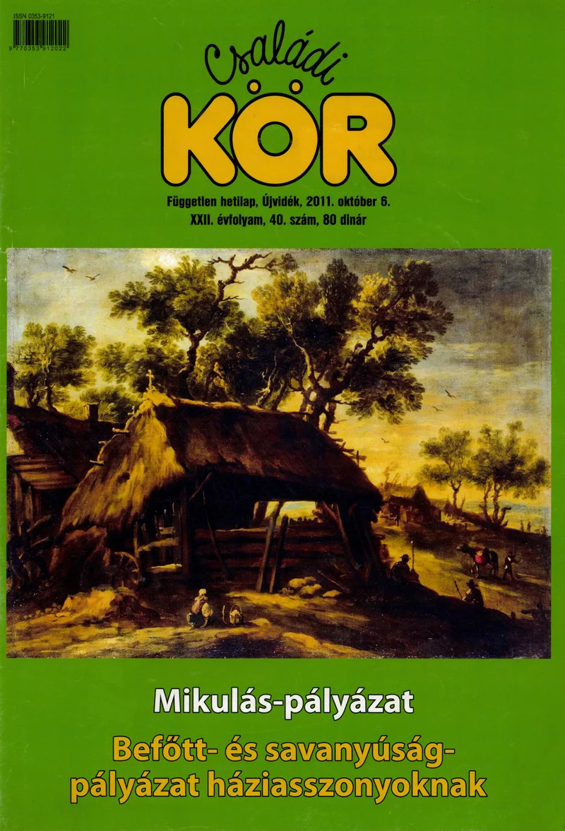 Családi Kör, 22. évf. 2011. október 6. 40. sz.